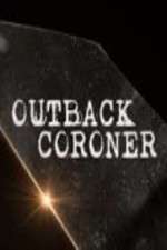Watch Outback Coroner 2KMovies