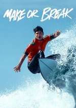 Watch Make or Break 2KMovies