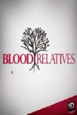 Watch Blood Relatives 2KMovies