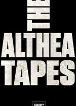 Watch The Althea Tapes 2KMovies