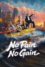 Watch No Pain No Gain 2KMovies