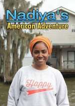 Watch Nadiya's American Adventure 2KMovies