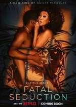 Watch Fatal Seduction 2KMovies