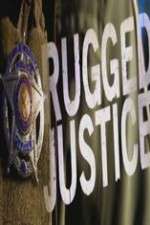 Watch Rugged Justice 2KMovies