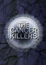 Watch The Cancer Killers 2KMovies