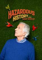 Watch Hazardous History with Henry Winkler 2KMovies