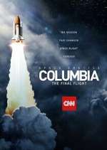Watch Space Shuttle Columbia: The Final Flight 2KMovies