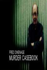 Watch Fred Dinenage Murder Casebook 2KMovies
