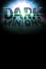 Watch Dark Minions 2KMovies