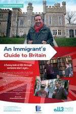 Watch An Immigrant's Guide to Britain 2KMovies