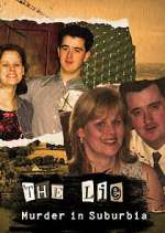 Watch The Lie: Murder in Suburbia 2KMovies