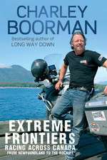 Watch Charley Boorman's Extreme Frontiers 2KMovies