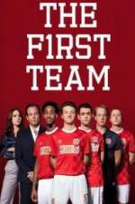 Watch The First Team 2KMovies