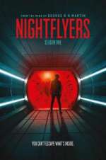 Watch Nightflyers 2KMovies