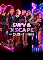 Watch SWV & XSCAPE: The Queens of R&B 2KMovies
