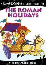 Watch The Roman Holidays 2KMovies