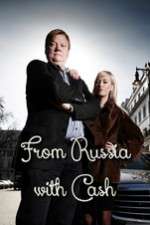Watch From Russia with Cash 2KMovies