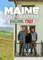 Watch Maine Cabin Masters: Building Italy 2KMovies