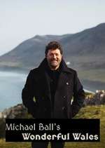 Watch Michael Ball's Wonderful Wales 2KMovies
