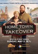 Watch Home Town Takeover 2KMovies