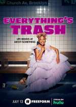 Watch Everything's Trash 2KMovies