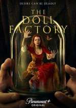 Watch The Doll Factory 2KMovies