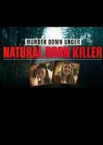 Watch Murder Down Under: Natural Born Killer 2KMovies