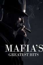 Watch Mafias Greatest Hits 2KMovies