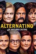 Watch Alternatino With Arturo Castro 2KMovies