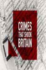 Watch Crimes That Shook Britain 2KMovies