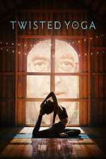 Watch Twisted Yoga 2KMovies