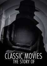 Watch Classic Movies: The Story of... 2KMovies