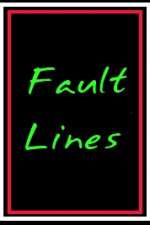 Watch Fault Lines 2KMovies