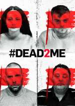 Watch #DEAD2ME 2KMovies