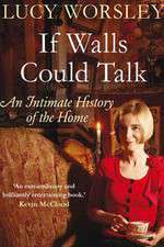 Watch If Walls Could Talk The History of the Home 2KMovies