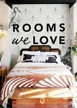 Watch Rooms We Love 2KMovies