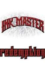Watch Ink Master: Redemption 2KMovies