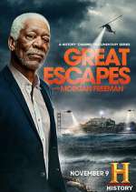 Watch History's Greatest Escapes with Morgan Freeman 2KMovies