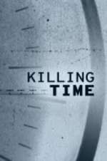 Watch Killing Time 2KMovies