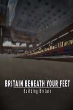 Watch Britain Beneath Your Feet 2KMovies
