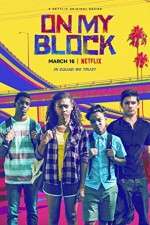 Watch On My Block 2KMovies