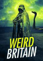 Watch Weird Britain 2KMovies