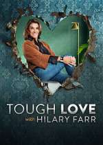 Watch Tough Love with Hilary Farr 2KMovies