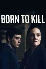 Watch Born to Kill 2KMovies
