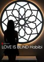 Watch Love is Blind Habibi 2KMovies