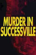 Watch Murder in Successville 2KMovies