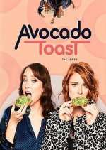 Watch Avocado Toast: The Series 2KMovies