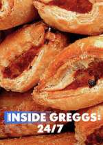 Watch Inside Greggs: 24/7 2KMovies