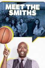Watch Meet the Smiths 2KMovies
