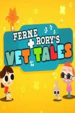 Watch Ferne and Rory's Vet Tales 2KMovies